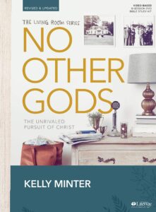 No Other Gods by Kelly Minter