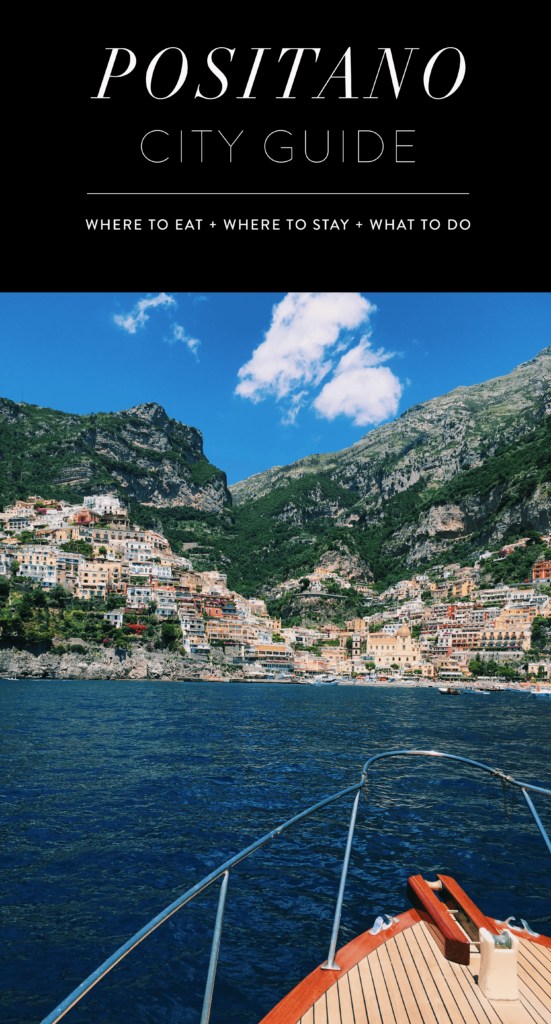Positano Travel Guide - What To Eat, Where To Stay, What To Do